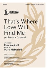 That's Where Love Will Find Me SATB choral sheet music cover